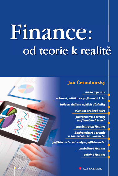 Finance: od teorie k realit - Jan ernohorsk 