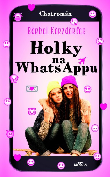 Holky na whatsappu - Brbel Krzdrfer 