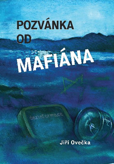 Pozvnka od mafina - Mgr. Ji Oveka 