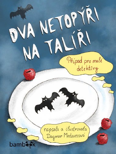 Dva netopi na tali - Dagmar Medzvecov 