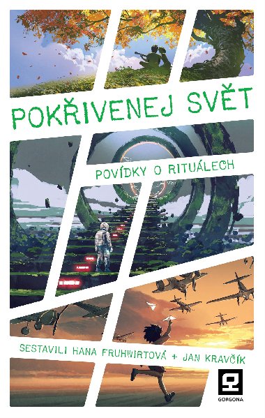 Pokivenej svt - Hana Fruhwirtov (ed.) , Hana Fruhwirtov (ed.) Jan Kravk (ed.) 
