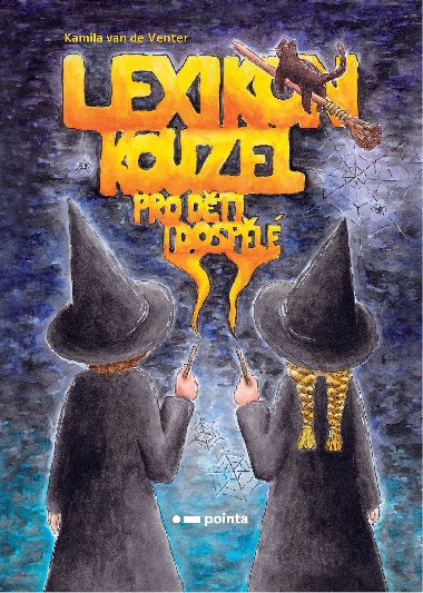 Lexikon kouzel pro dti i dospl - Kamila van de Venter 