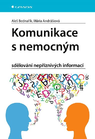 Komunikace s nemocnm - Ale Bednak , Ale Bednak Mria Andriov 