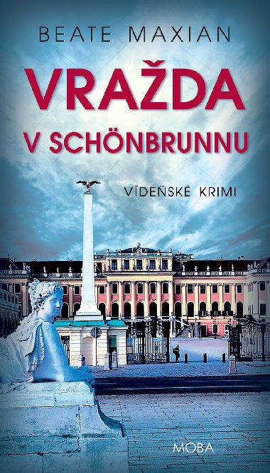 Vrada v Schnbrunnu - Beate Maxian 