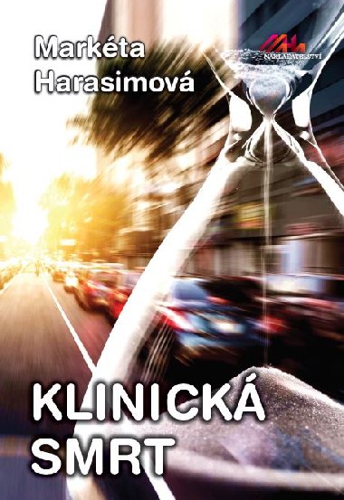 Klinick smrt - Markta Harasimov 
