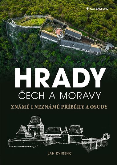 Hrady Čech a Moravy - Jan Kvirenc 