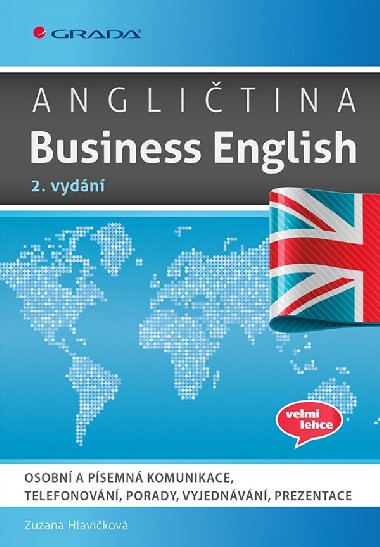 Angličtina Business English, 2. vydání - Zuzana Hlavičková 