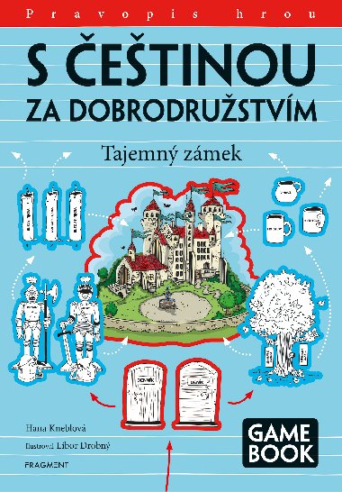 S etinou za dobrodrustvm - Tajemn zmek - Hana Kneblov 