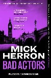 Bad Actors - Mick Herron