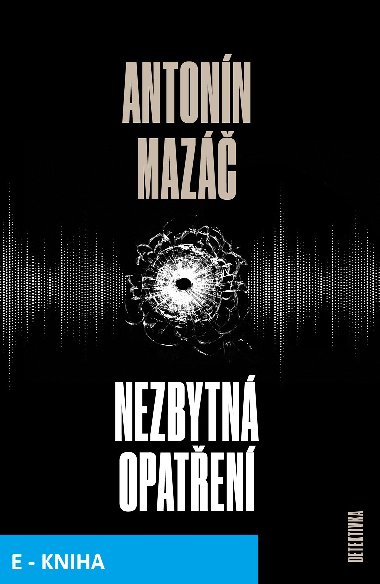 Nezbytn opaten - Antonn Maz 