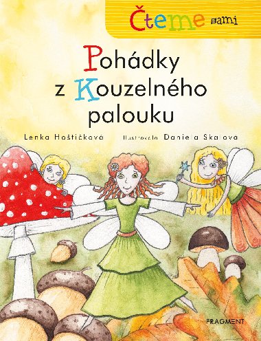 teme sami - Pohdky z Kouzelnho palouku - Lenka Hotikov 