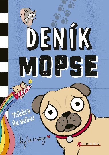 Denk mopse  - Kyla May 