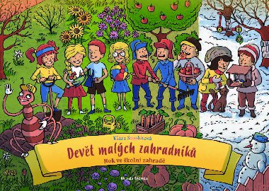 Devt malch zahradnk - Klra Smolkov 