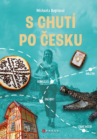 S chut po esku - Michaela Bugrisov 