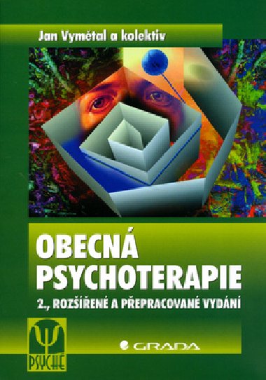 Obecn psychoterapie - prof. PhDr. Jan Vymtal