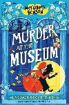 Montgomery Bonbon: Murder at the Museum - Alasdair Beckett-King