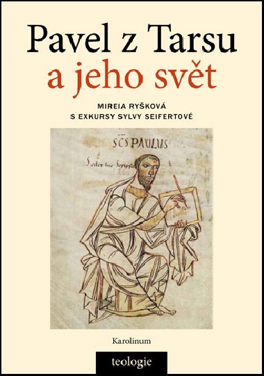Pavel z Tarsu a jeho svt - Mireia Rykov 