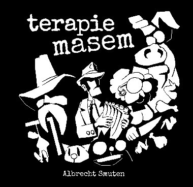 Terapie masem - Albrecht Smuten 