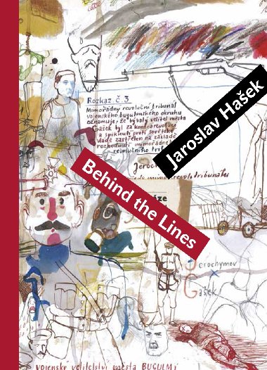 Behind the Lines (s ilustracemi) - Jaroslav Haek 