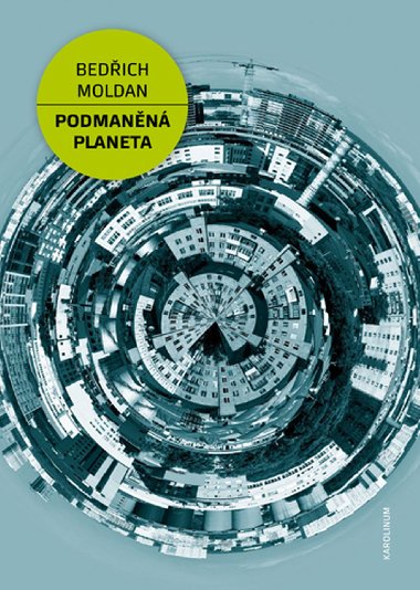 Podmann planeta - Bedich Moldan 