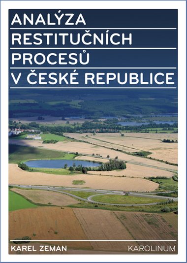 Analza restitunch proces v esk republice - Karel Zeman 
