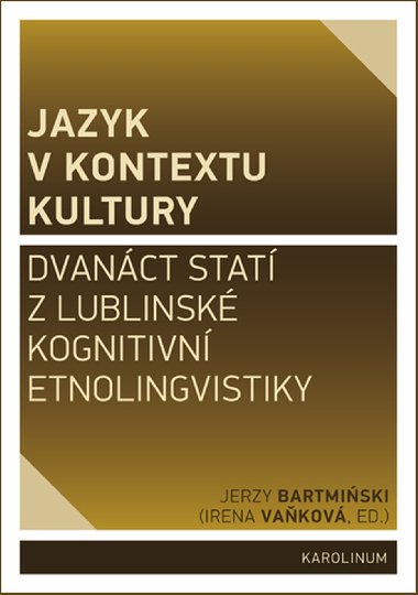 Jazyk v kontextu kultury - Jerzy Bartmiski 