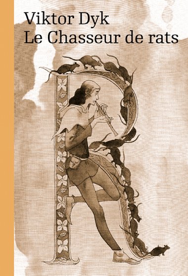 Le Chasseur de rats - Viktor Dyk 