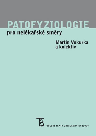 Patofyziologie pro nelkask smry - Martin Vokurka 