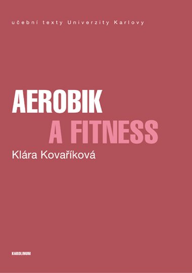 Aerobik a fitness - Klra Kovakov 