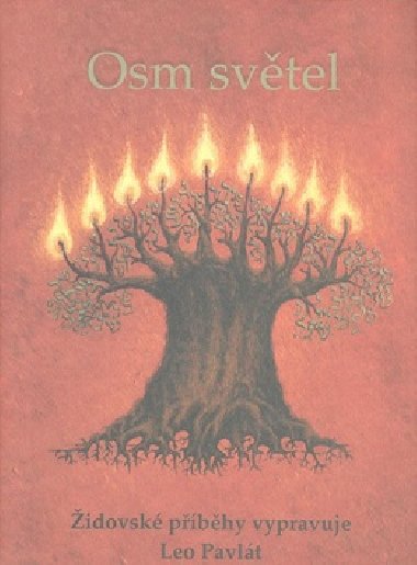 Osm světel - Leo Pavlát