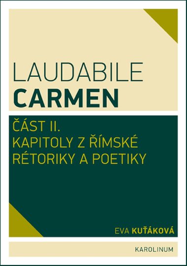 Laudabile Carmen - st II  - Eva Kukov 