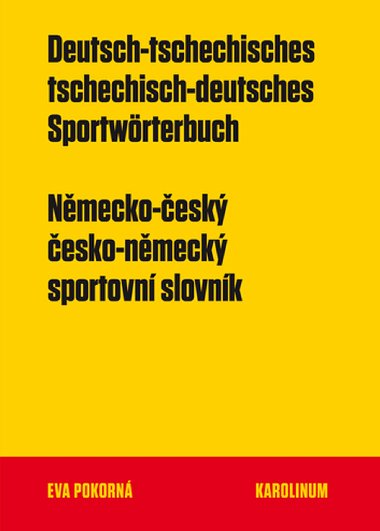 Nmecko-esk a esko-nmeck sportovn slovnk - Eva Pokorn 