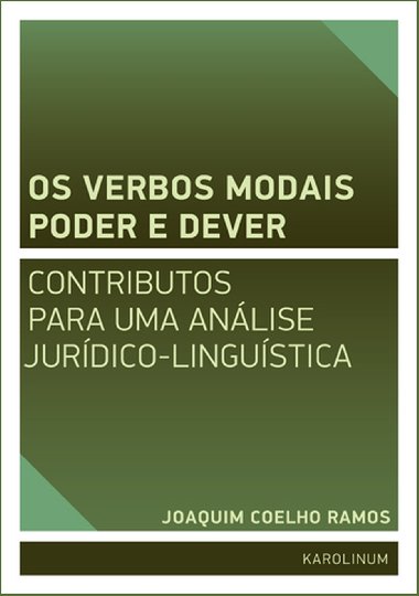 Os verbos modais poder e dever - Joaquim Jos de Sousa Coelho Ramos 