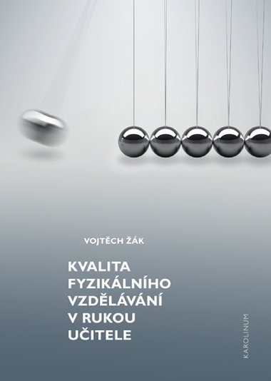 Kvalita fyziklnho vzdlvn v rukou uitele - Vojtch k 