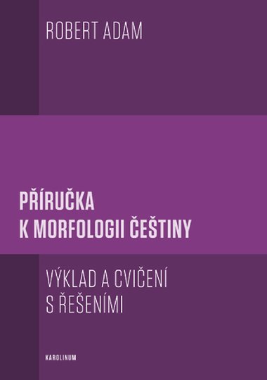 Pruka k morfologii etiny - Robert Adam 