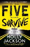 Five Survive - Jacksonov Holly