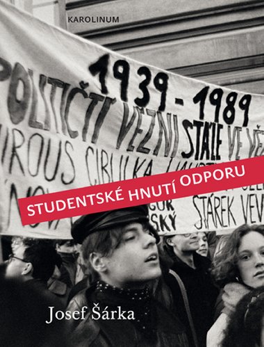 Studentsk hnut odporu - Josef rka 