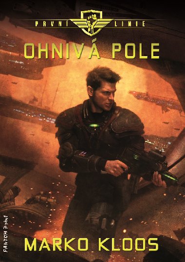 Ohniv pole - Marko Kloos 