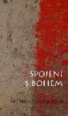 Spojen s Bohem - Anthony De Mello