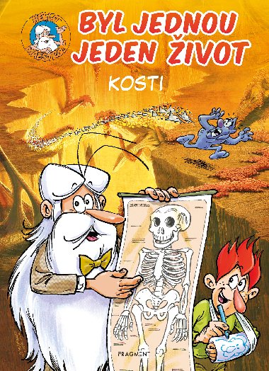 Byl jednou jeden ivot - kosti - Jean-Charles Gaudin 