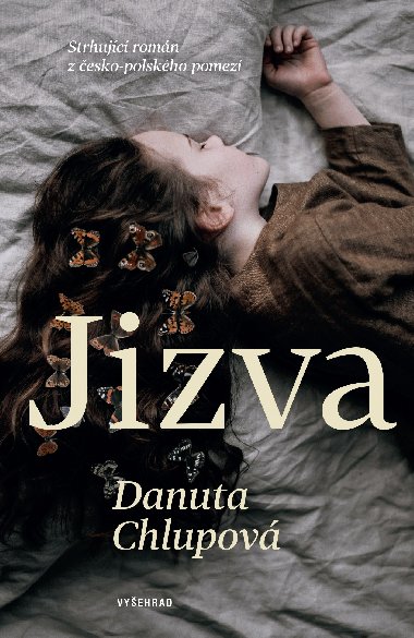 Jizva - Danuta Chlupov 