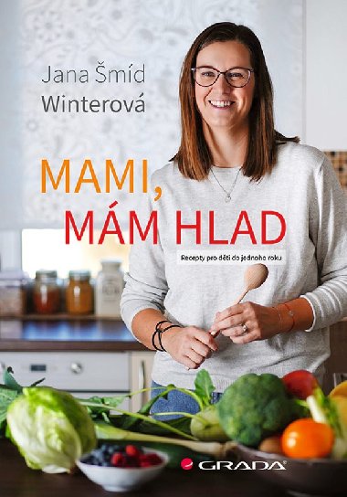 Mami, mm hlad - Winterov Jana md 
