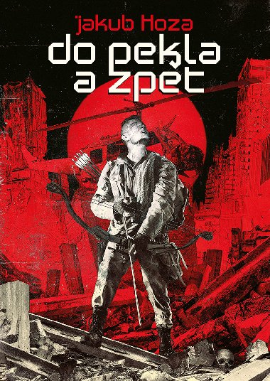 Do pekla a zpt - Jakub Hoza 