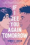 If I See You Again Tomorrow - Couch Robbie