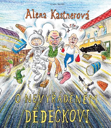 O nevydnm ddekovi - Alena Kastnerov 