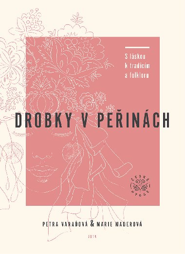 Drobky v peinch - Marie Maderov , Marie Maderov Petra Varaov 