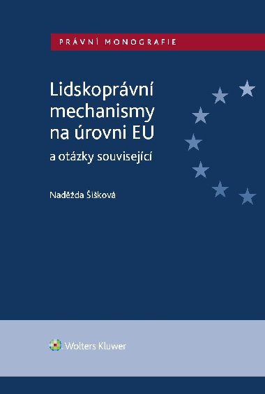 Lidskoprvn mechanismy na rovni EU a otzky souvisejc - Nadda ikov 