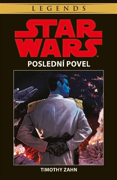 Star Wars - Poslední povel - Timothy Zahn 