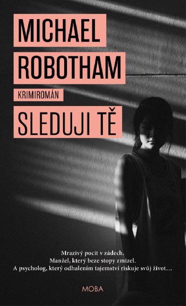 Sleduji t - Michael Robotham 