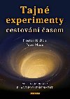 Tajn experimenty cestovn asem - Projekt Montauk, Filadelfsk experiment - Preston B. Nichols; Peter Moon